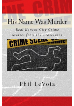 His Name Was Murder