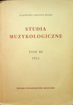 Studia muzykologiczne Tom III