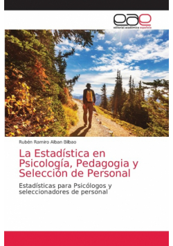 La Estadística en Psicología, Pedagogia y Selección de Personal