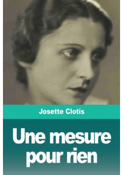 Une mesure pour rien