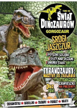 Świat Dinozaurów T.46 Gorgozaur