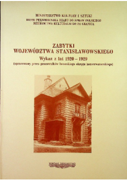 Zabytki województwa Stanisławowskiego Wykaz z lat 1920 1929