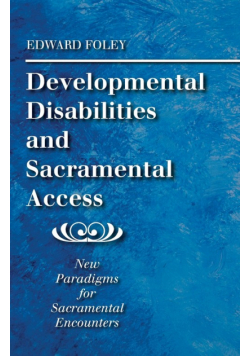 Developmental Disabilities and Sacramental Access