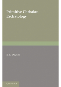 Primitive Christian Eschatology