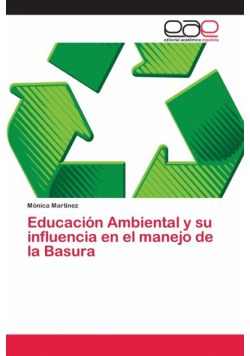 Educación Ambiental y su influencia en el manejo de la Basura