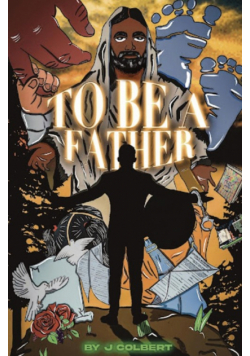 To Be A Father