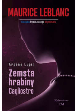 Arsene Lupin Zemsta hrabiny Cagliostro