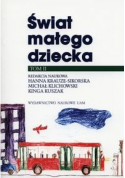 Świat małego dziecka Tom 2