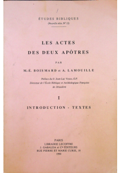 Les actes des deux Apotres I Introduction - Textes