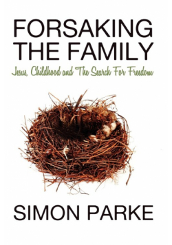 Forsaking the Family