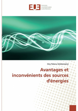 Avantages et inconvénients des sources d'énergies