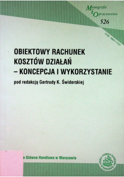 Obiektowy rachunek kosztów działań-koncepcja i wykorzystanie