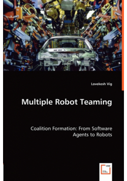 Multiple Robot Teaming - Coalition Formation