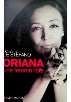 Oriana une femme libre