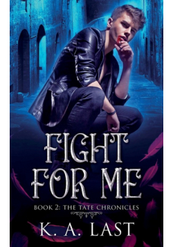 Fight For Me