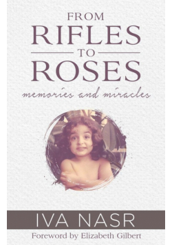 From Rifles to Roses