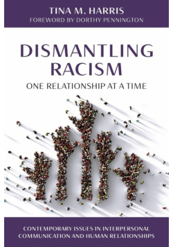 Dismantling Racism, One Relationship at a Time