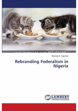 Rebranding Federalism in Nigeria