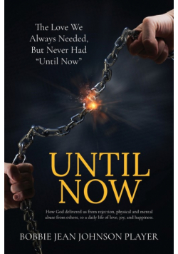 Until Now