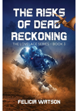The Risks of Dead Reckoning