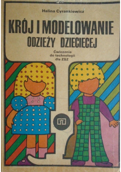 Krój i modelowanie odzieży dziecięcej