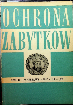 Ochrona zabytków rok 10 nr 4