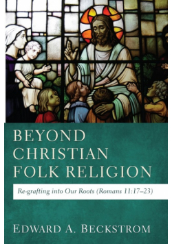 Beyond Christian Folk Religion