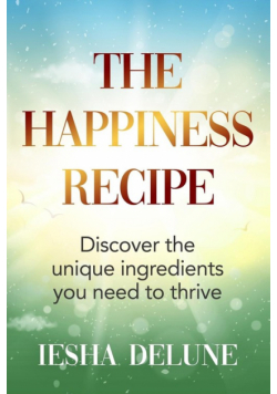 The Happiness Recipe