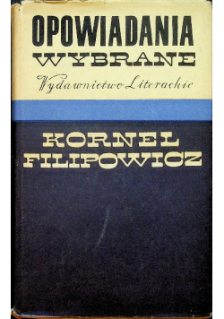 Filipowicz Opowiadania wybrane