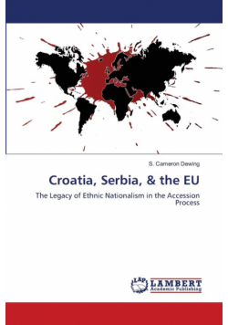 Croatia, Serbia, & the EU