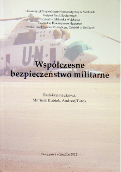 Współczesne bezpieczeństwo militarne