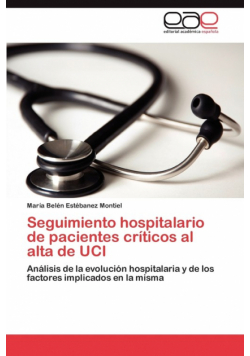 Seguimiento Hospitalario de Pacientes Criticos Al Alta de Uci