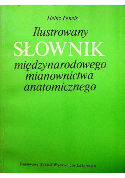 Ilustrowany słownik międzynarodowego mianownictwa anatomicznego
