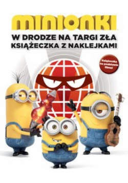 Minionki W drodze na Targi Zła