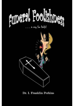 Funeral Foolishness