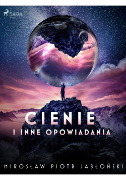 Cienie i inne opowiadania