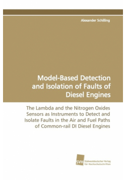 Model-Based Detection and Isolation of Faults of Diesel Engines