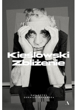 Kieślowski Zbliżenie