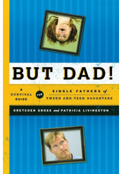 But Dad!