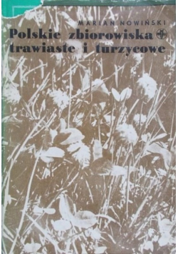 Polskie zbiorowiska trawiaste i turzycowe