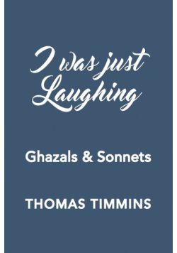 I Was Just Laughing
