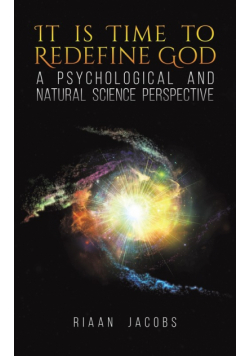 It Is Time to Redefine God