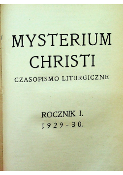 Mysterium christi  Nr 1 do 6 ok 1930 r.
