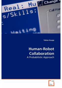 Human-Robot Collaboration