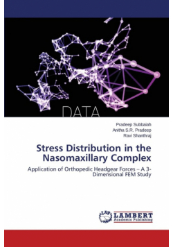 Stress Distribution in the Nasomaxillary Complex