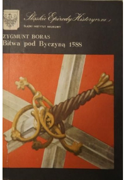 Bitwa pod Byczyną 1588