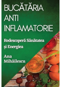 Bucătăria Anti-Inflamatorie