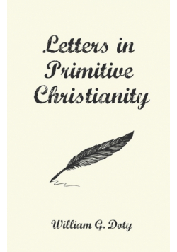Letters in Primitive Christianity