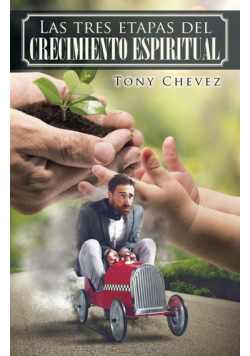 Las tres etapas del crecimiento espiritual
