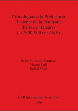 Cronología de la Prehistoria Reciente de la Península Ibérica y Baleares (c.2800-900 cal ANE)